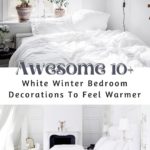 Awesome 10 White Winter Bedroom Decorations To Feel Warmer
