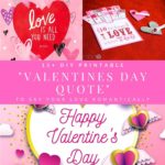 15 DIY Printable Valentines Day Quote To Say Your Love Romantically