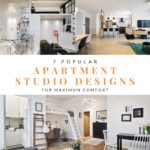 7 Popular Apartment Studio Designs For Maximum Comfort
