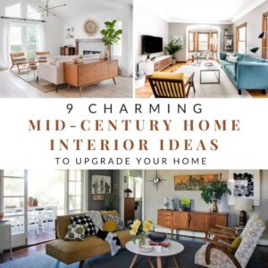 9 Charming Mid-Century Home Interior Ideas You Have To Apply