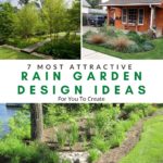Most Attractive Rain Garden Design Ideas For You To Create