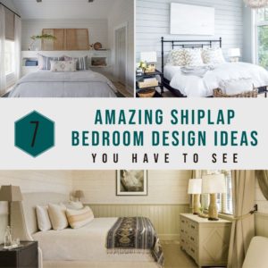 7 Amazing Shiplap Bedroom Design Ideas You Have To See